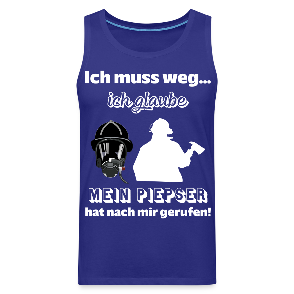 Ich muss weg... Ich glaube mein Piepser hat nach mir gerufen! - Männer Tank Top - Königsblau