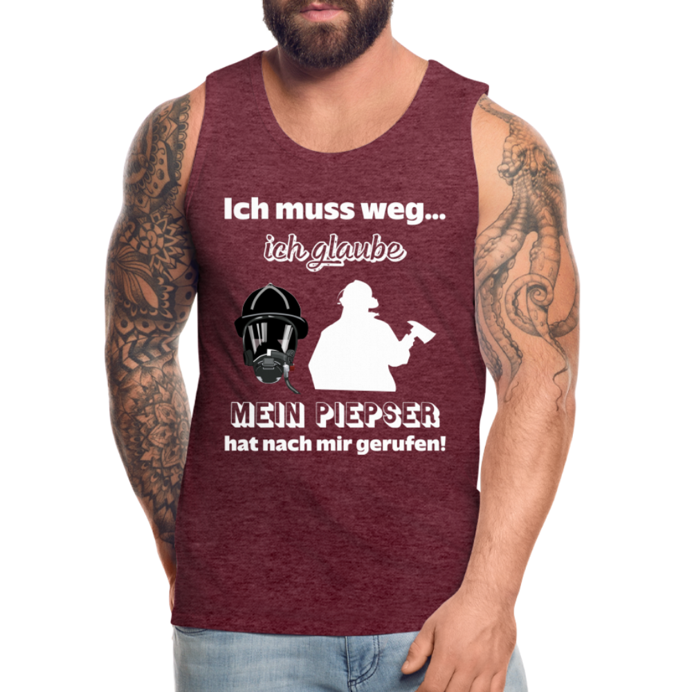 Ich muss weg... Ich glaube mein Piepser hat nach mir gerufen! - Männer Tank Top - Bordeauxrot meliert