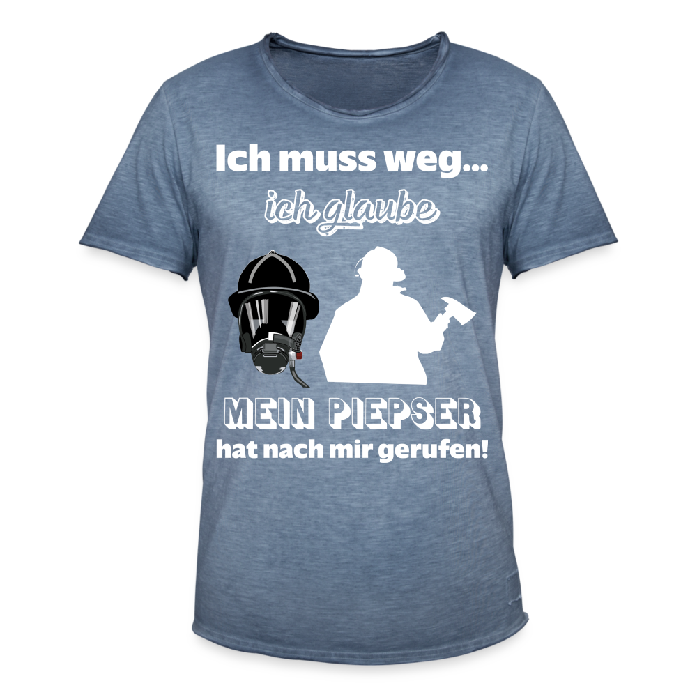 Ich muss weg... Ich glaube mein Piepser hat nach mir gerufen! - Männer Vintage T-Shirt - Vintage Denim