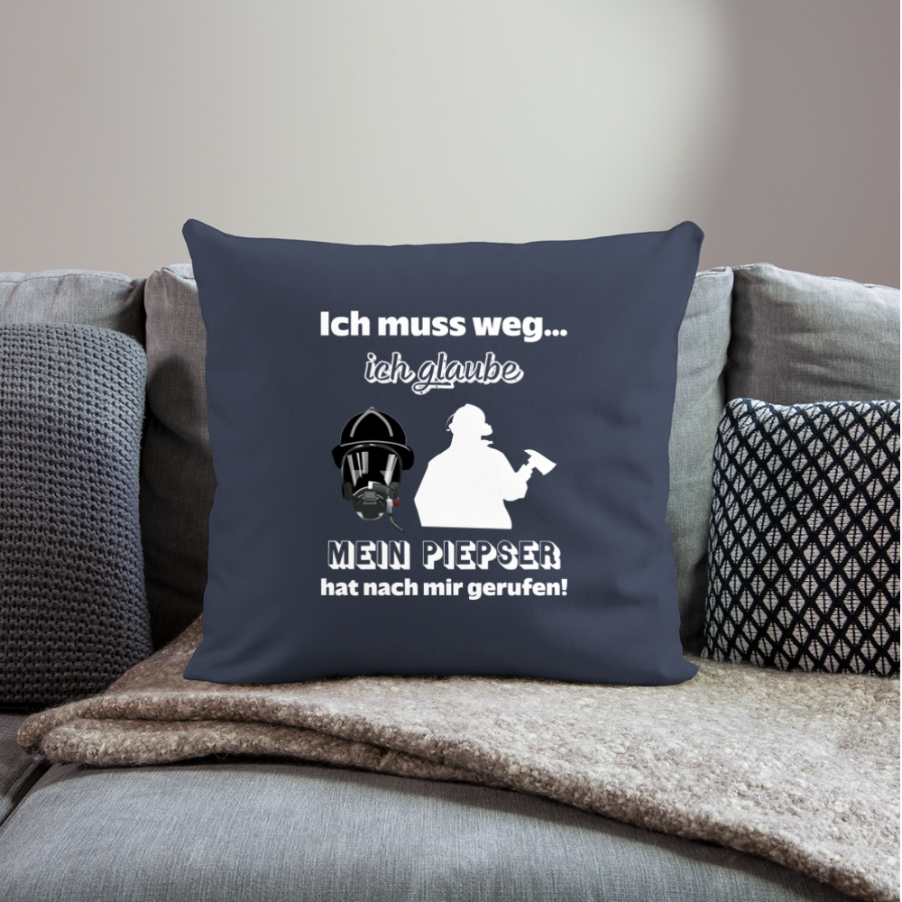 Ich muss weg... Ich glaube mein Piepser hat nach mir gerufen! - Sofakissen mit Füllung 44 x 44 cm - Navy