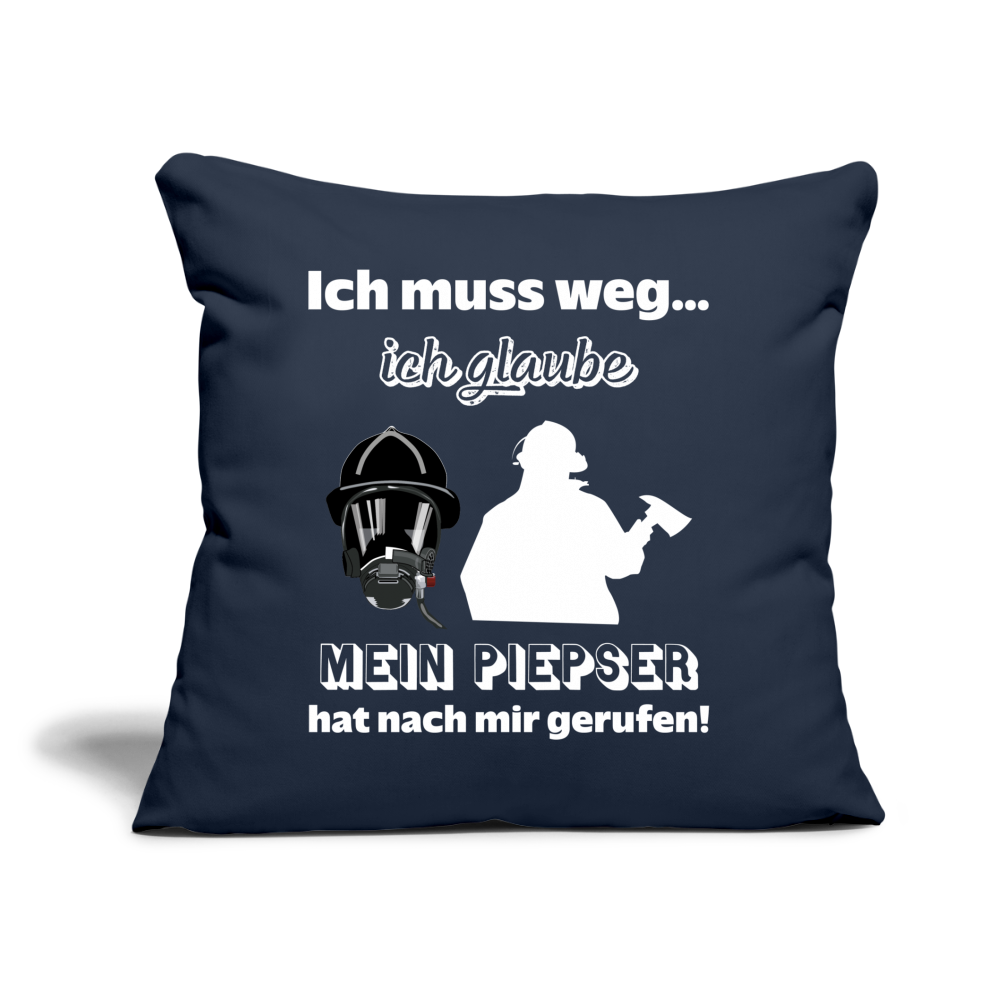 Ich muss weg... Ich glaube mein Piepser hat nach mir gerufen! - Sofakissen mit Füllung 44 x 44 cm - Navy