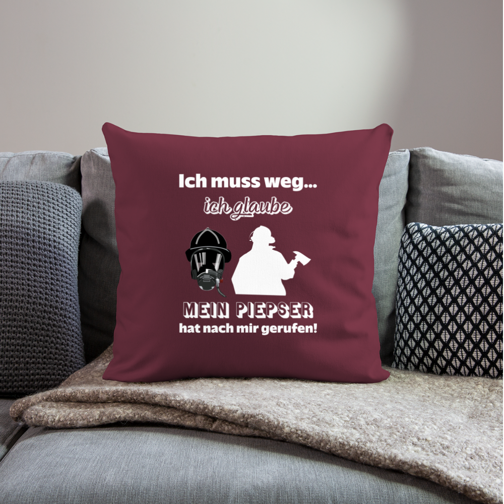 Ich muss weg... Ich glaube mein Piepser hat nach mir gerufen! - Sofakissen mit Füllung 44 x 44 cm - Burgunderrot