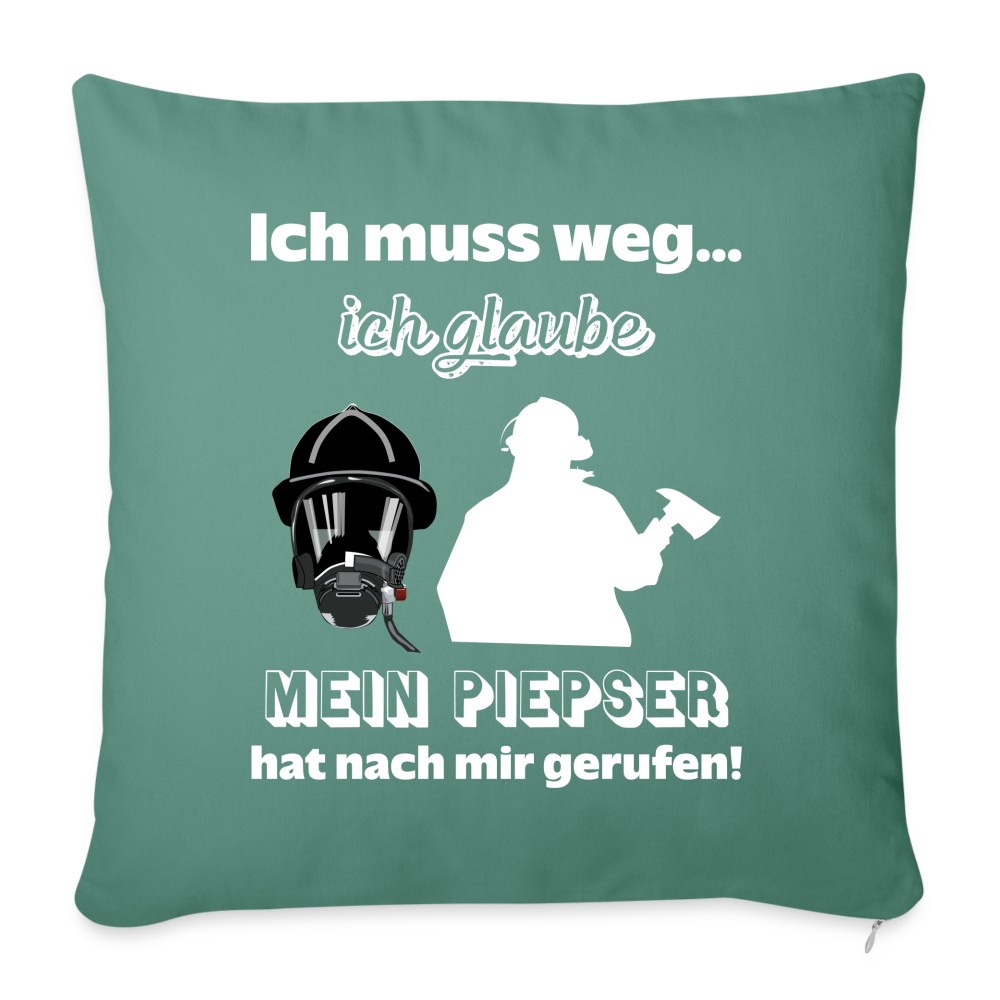 Ich muss weg... Ich glaube mein Piepser hat nach mir gerufen! - Sofakissen mit Füllung 44 x 44 cm - Tanngrün