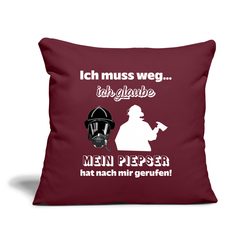 Ich muss weg... Ich glaube mein Piepser hat nach mir gerufen! - Sofakissenbezug 44 x 44 cm - Burgunderrot