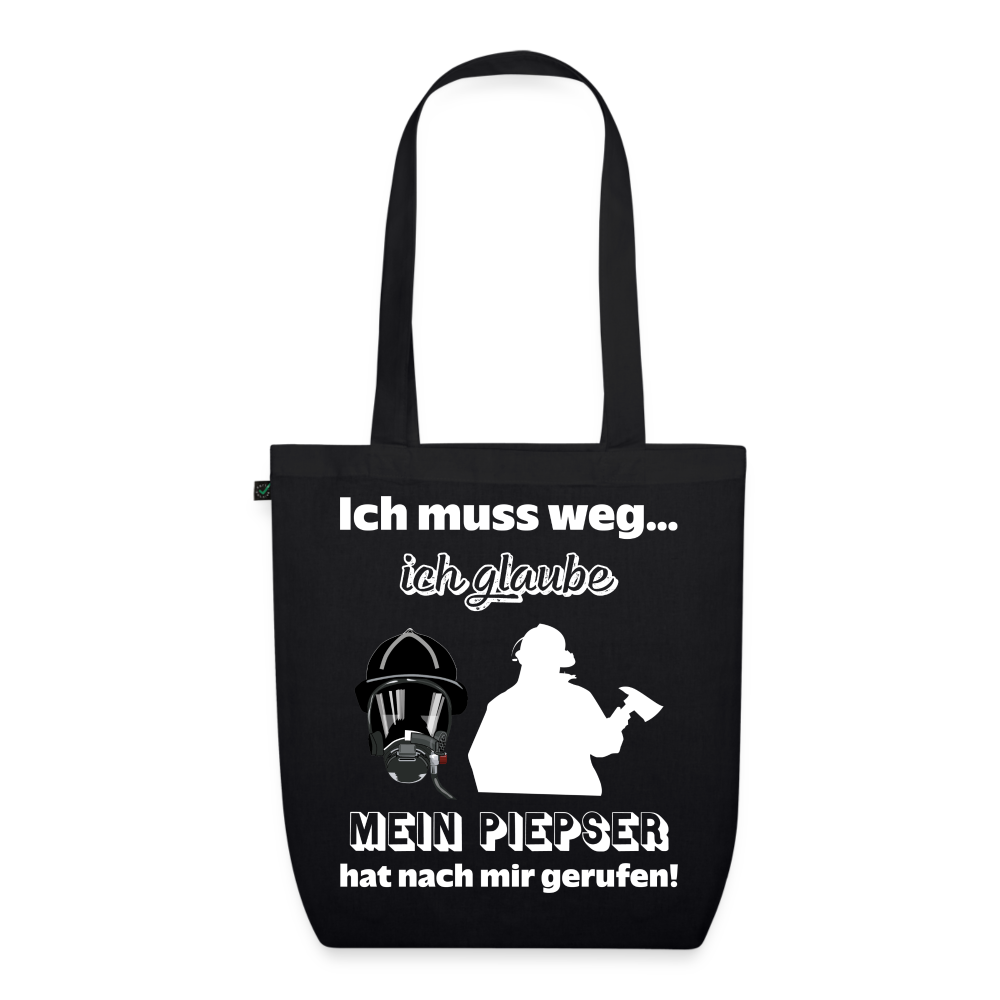 Ich muss weg... Ich glaube mein Piepser hat nach mir gerufen! - Stoffbeutel aus 100% Bio-Baumwolle - Schwarz