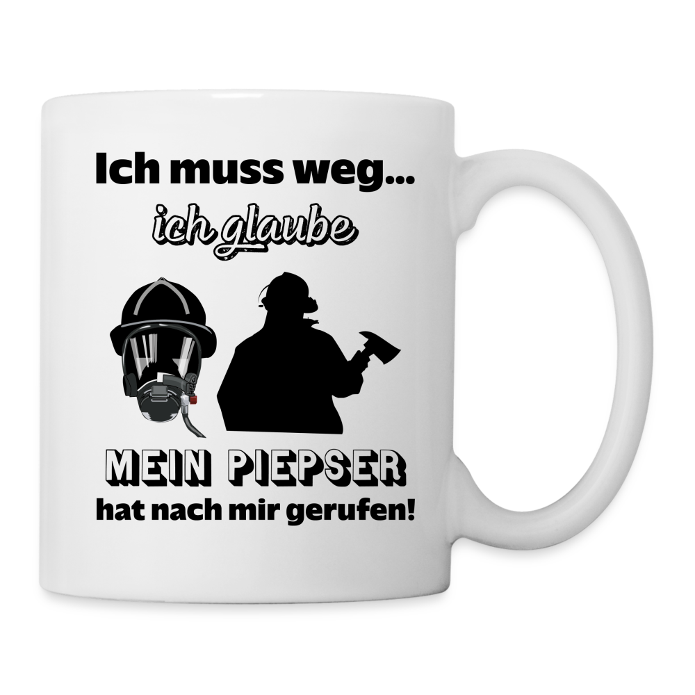 Ich muss weg... Ich glaube mein Piepser hat nach mir gerufen! - Tasse 325 ml - weiß