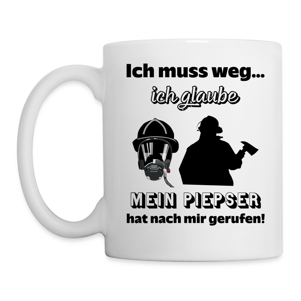 Ich muss weg... Ich glaube mein Piepser hat nach mir gerufen! - Tasse 325 ml - weiß