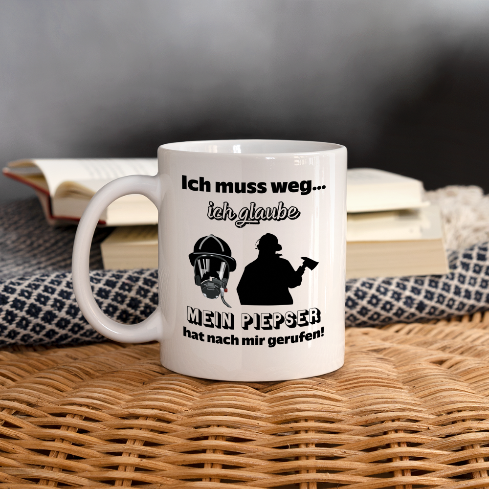 Ich muss weg... Ich glaube mein Piepser hat nach mir gerufen! - Tasse 325 ml - weiß