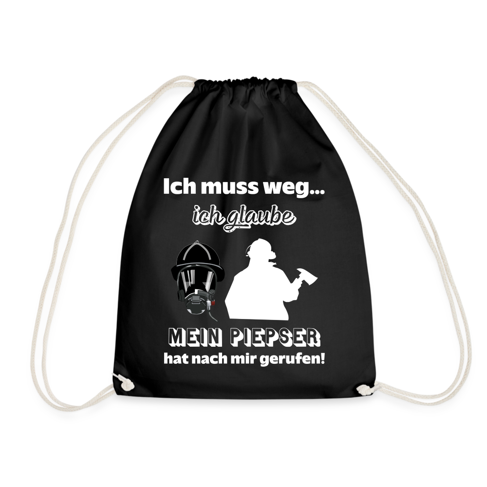 Ich muss weg... Ich glaube mein Piepser hat nach mir gerufen! - Turnbeutel aus 100% Baumwolle - Schwarz