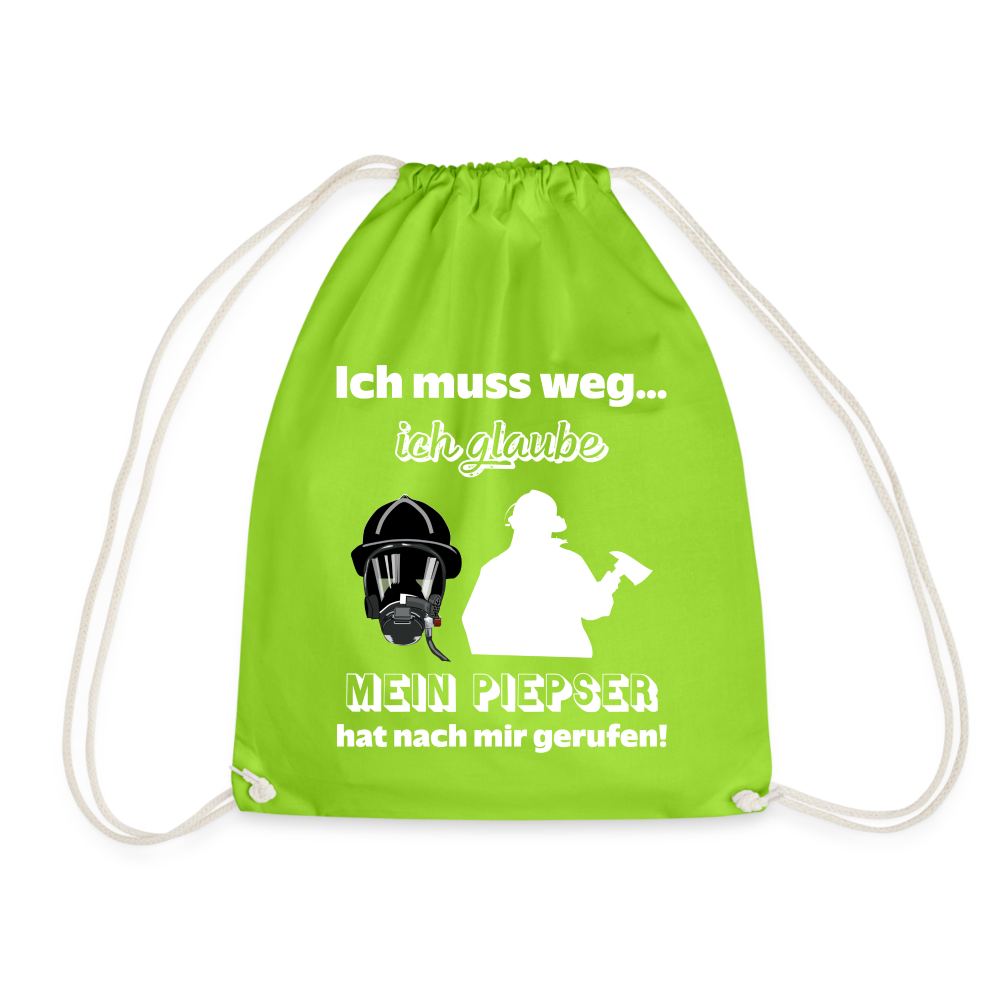 Ich muss weg... Ich glaube mein Piepser hat nach mir gerufen! - Turnbeutel aus 100% Baumwolle - Neongrün
