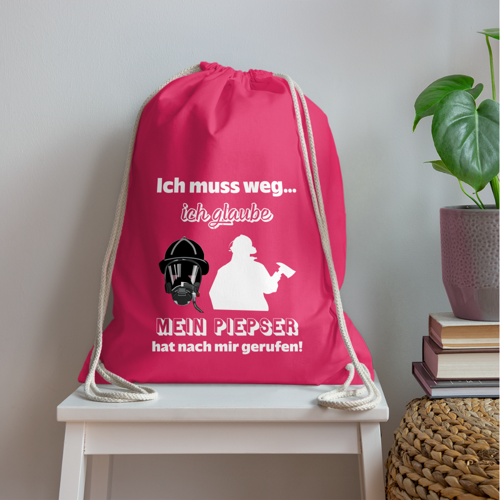 Ich muss weg... Ich glaube mein Piepser hat nach mir gerufen! - Turnbeutel aus 100% Baumwolle - Fuchsia