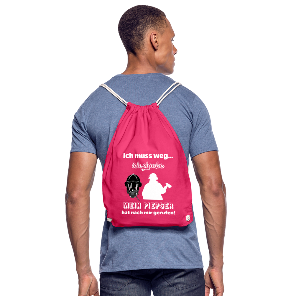 Ich muss weg... Ich glaube mein Piepser hat nach mir gerufen! - Turnbeutel aus 100% Baumwolle - Fuchsia