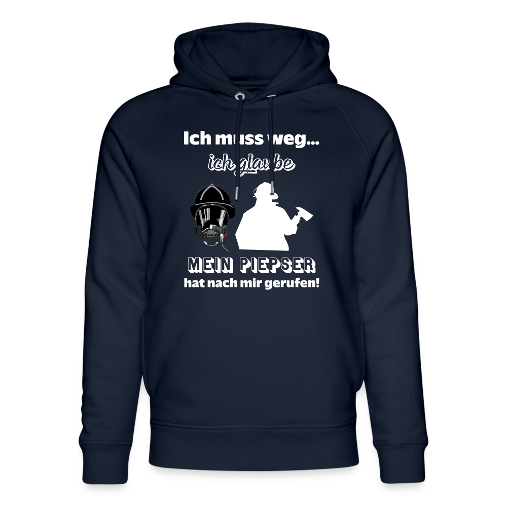 Ich muss weg... Ich glaube mein Piepser hat nach mir gerufen! - Unisex Bio-Hoodie - Navy